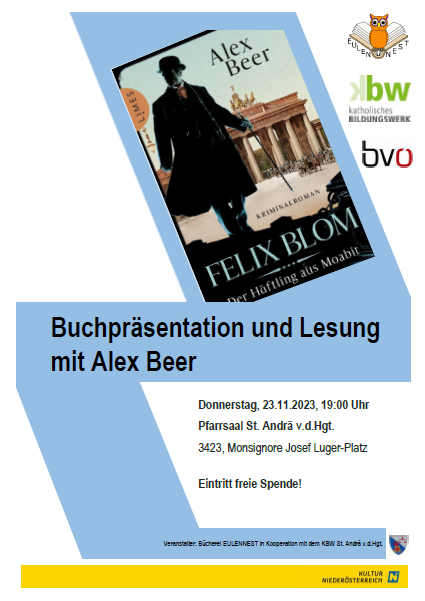 Alex Beer "Felix Blom - Der Häftling aus Moabit"